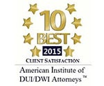 10 best 2015 client satisfaction American Institute of DUI/DWI attorneys